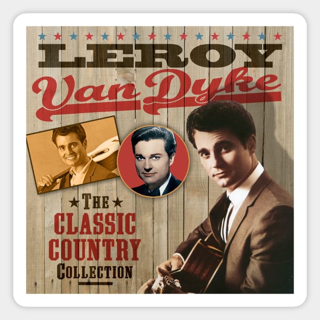 Leroy Van Dyke - The Classic Country Collection Magnet by PLAYDIGITAL2020